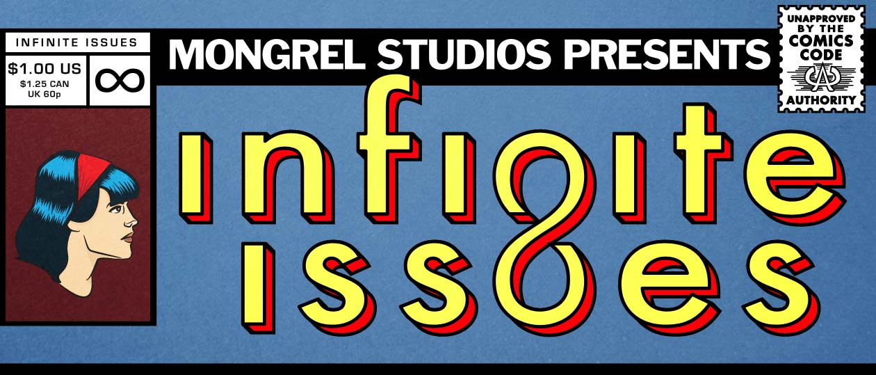 Infinite Issues design by Jeff Hammond